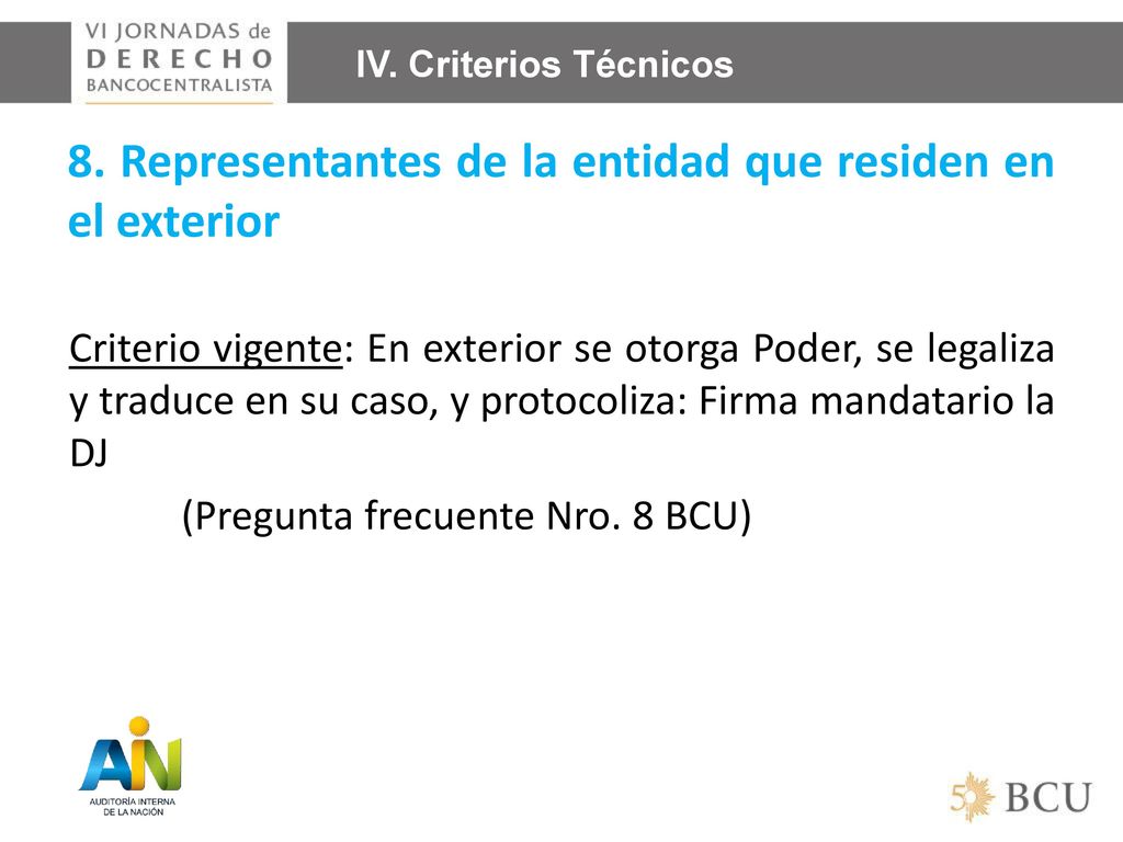 8. Representantes de la entidad que residen en el exterior