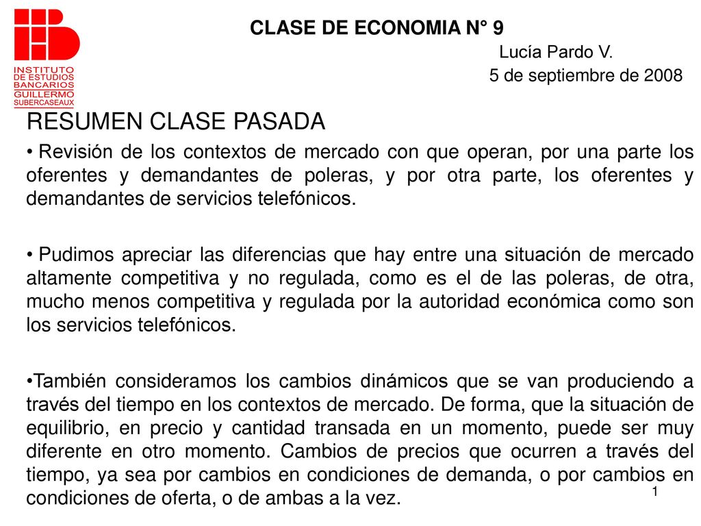 CLASE DE ECONOMIA N° 9 Lucía Pardo V. 5 de septiembre de 2008