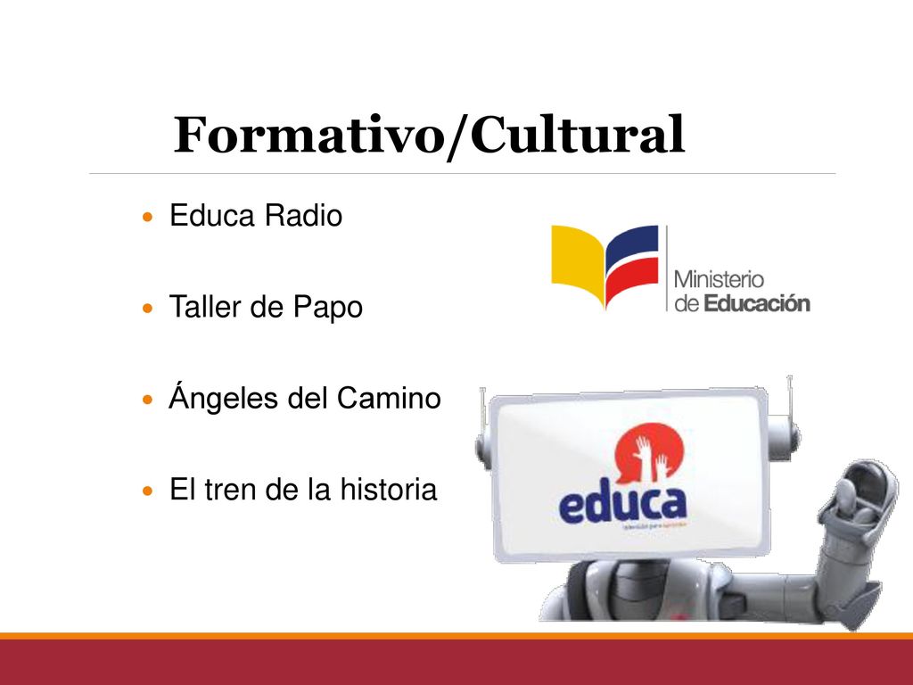 Formativo/Cultural Educa Radio Taller de Papo Ángeles del Camino