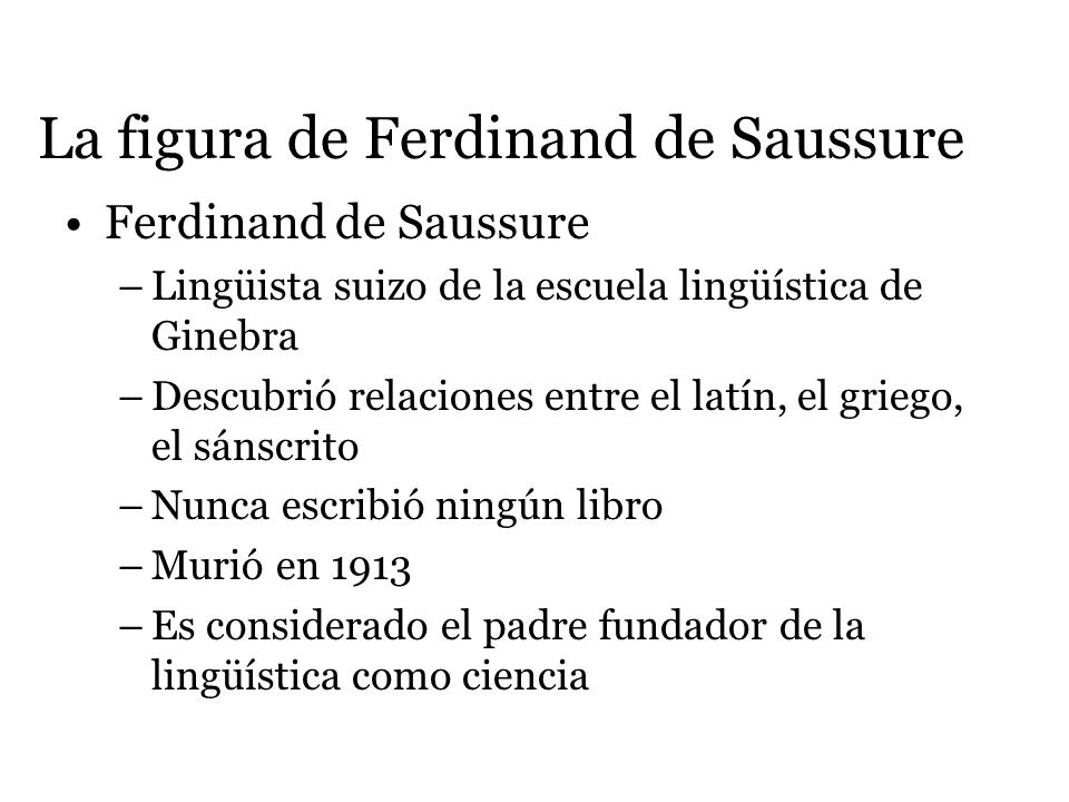 La figura de Ferdinand de Saussure