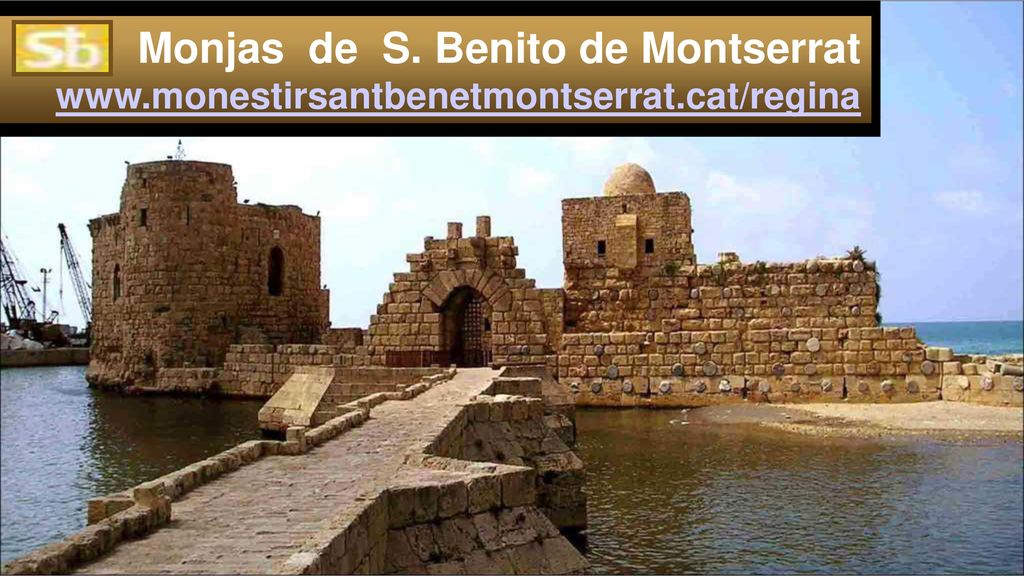 Monjas de S. Benito de Montserrat www. monestirsantbenetmontserrat