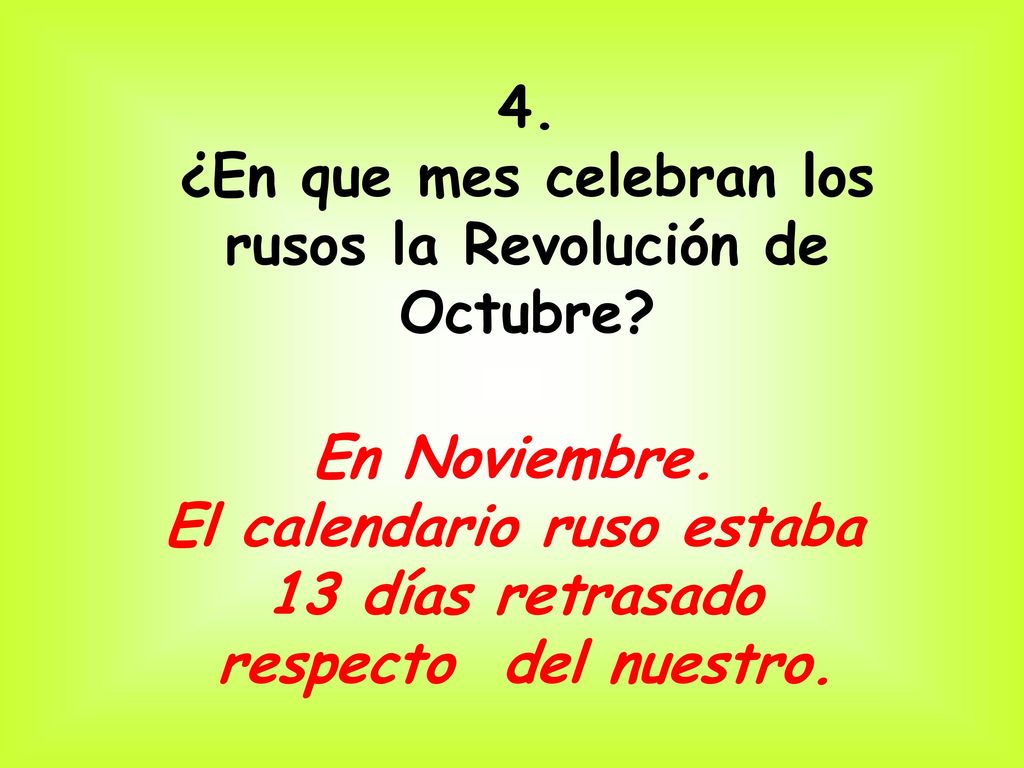 ¿En que mes celebran los rusos la Revolución de Octubre