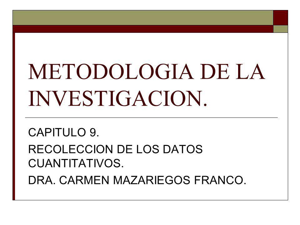 METODOLOGIA DE LA INVESTIGACION.