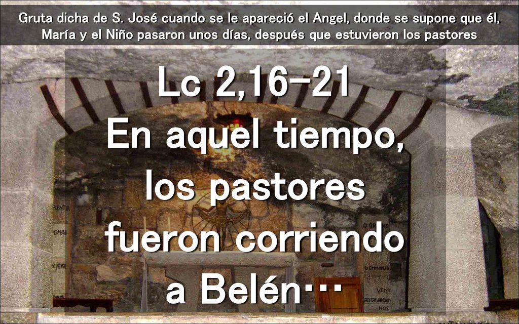 Lc 2,16-21 En aquel tiempo, los pastores fueron corriendo a Belén…