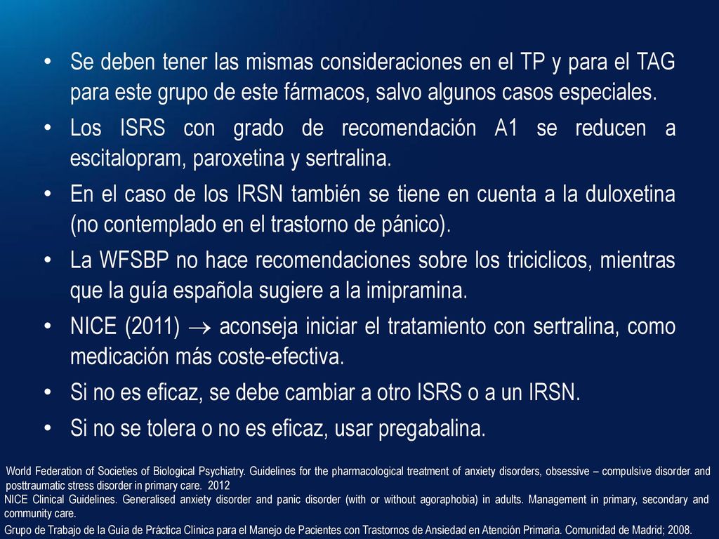 Si no es eficaz, se debe cambiar a otro ISRS o a un IRSN.
