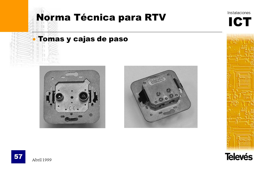 Norma Técnica para RTV Tomas y cajas de paso Abril 1999