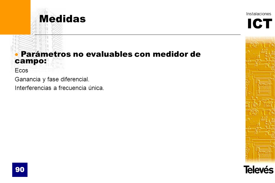 Medidas Parámetros no evaluables con medidor de campo: Ecos