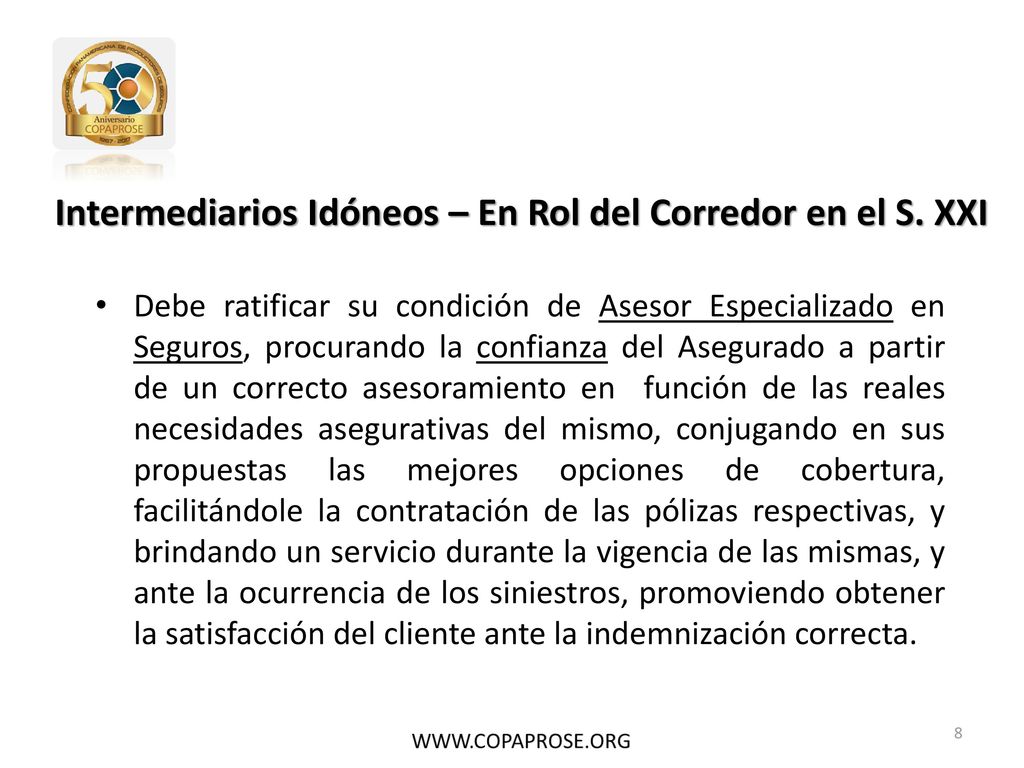 Intermediarios Idóneos – En Rol del Corredor en el S. XXI