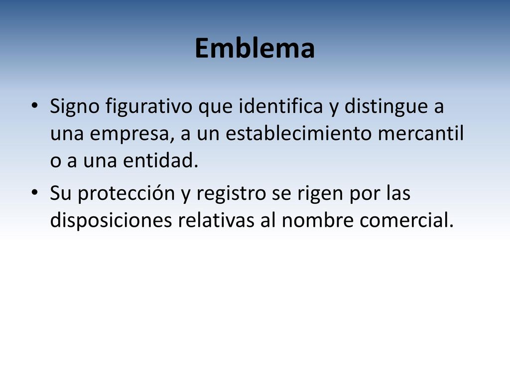 Emblema Signo figurativo que identifica y distingue a una empresa, a un establecimiento mercantil o a una entidad.