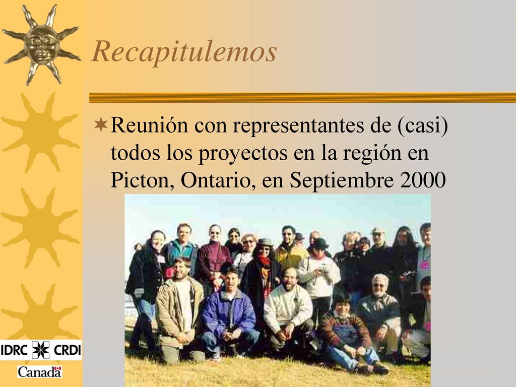 Recapitulemos Reunión con representantes de (casi) todos los proyectos en la región en Picton, Ontario, en Septiembre
