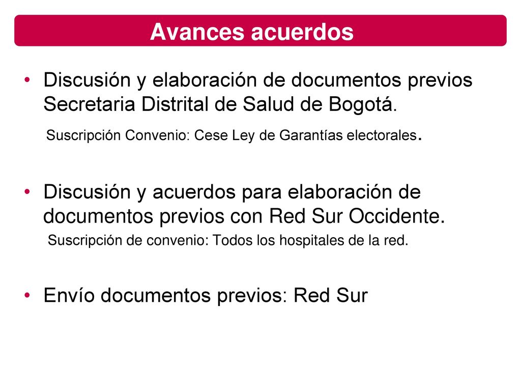 Avances acuerdos Discusión y elaboración de documentos previos Secretaria Distrital de Salud de Bogotá.