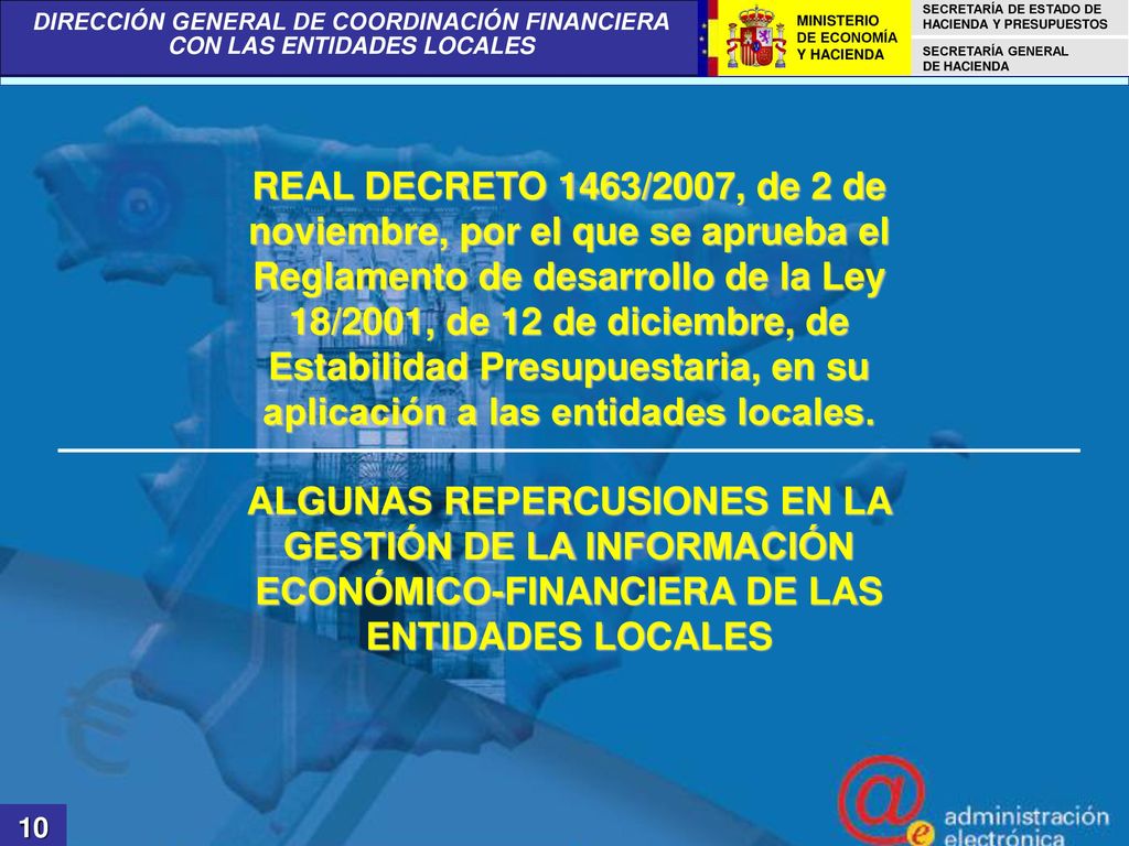 REAL DECRETO 1463/2007, de 2 de noviembre, por el que se aprueba el Reglamento de desarrollo de la Ley 18/2001, de 12 de diciembre, de Estabilidad Presupuestaria, en su aplicación a las entidades locales.