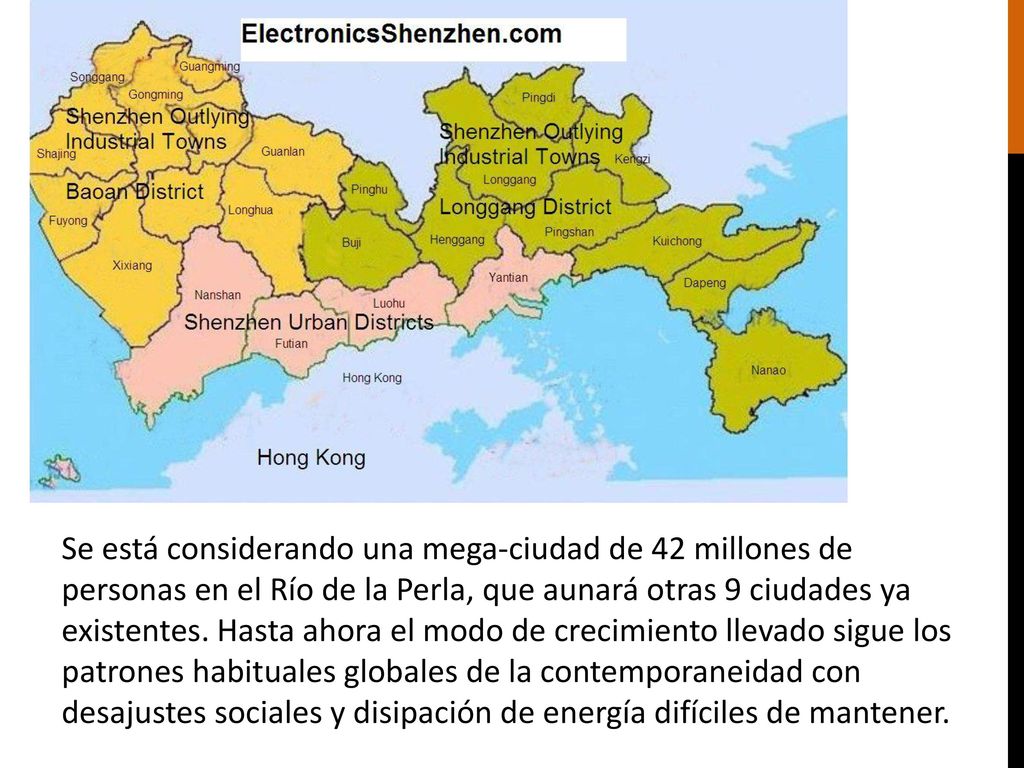 Se está considerando una mega-ciudad de 42 millones de personas en el Río de la Perla, que aunará otras 9 ciudades ya existentes.