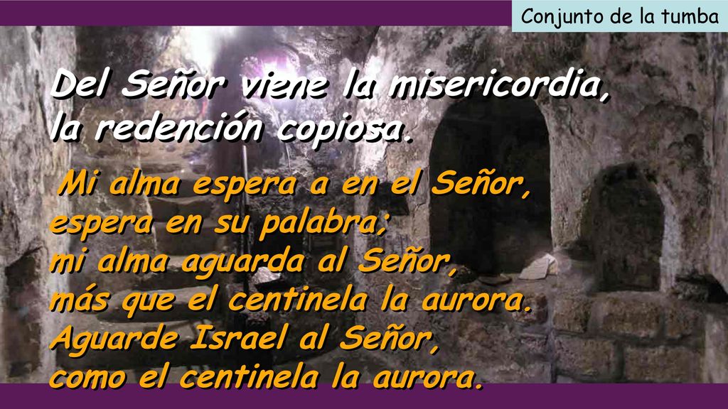 Del Señor viene la misericordia, la redención copiosa.