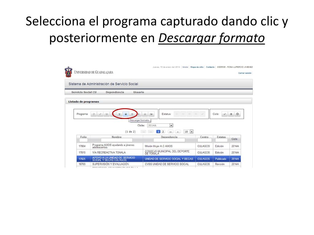 Selecciona el programa capturado dando clic y posteriormente en Descargar formato