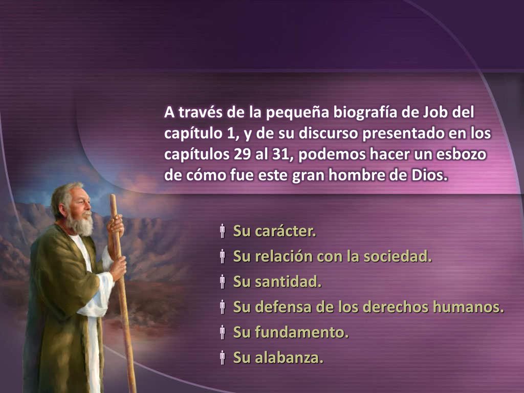 Su carácter. Su relación con la sociedad. Su santidad. Su defensa de los derechos humanos. Su fundamento.