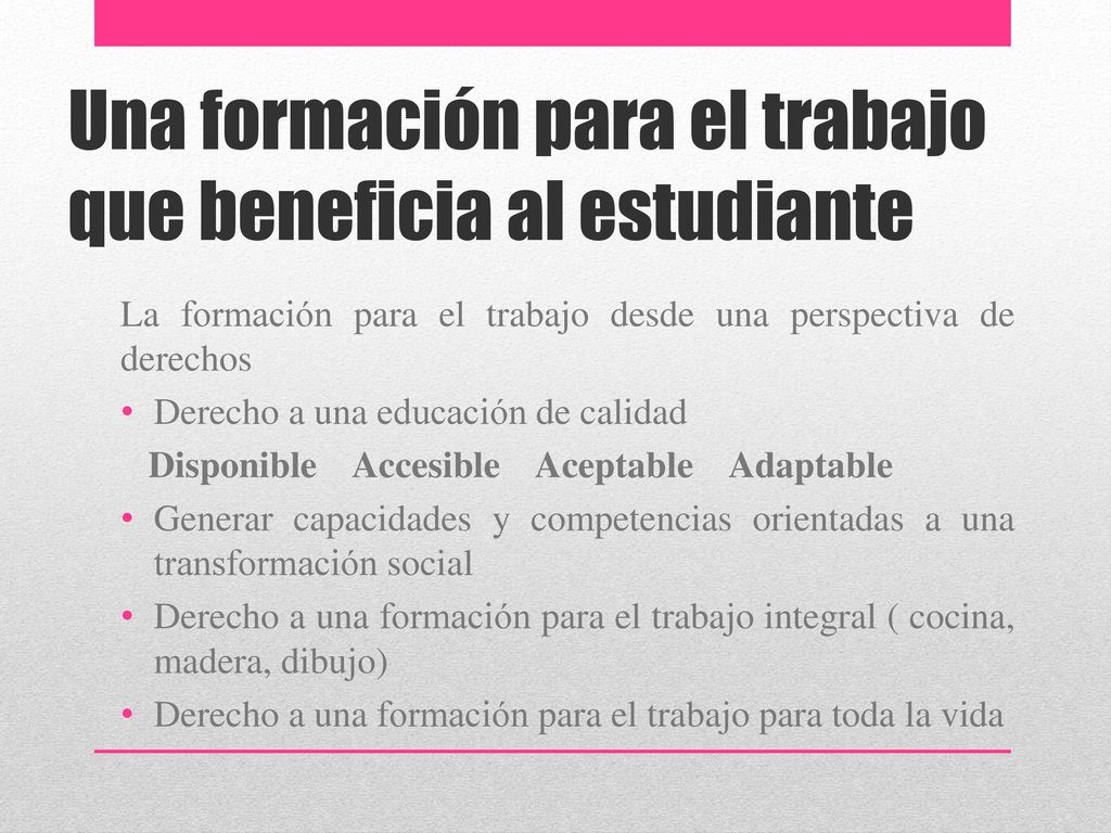 Una formación para el trabajo que beneficia al estudiante
