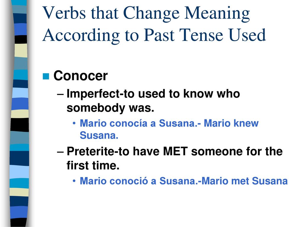 Verbs that Change Meaning According to Past Tense Used