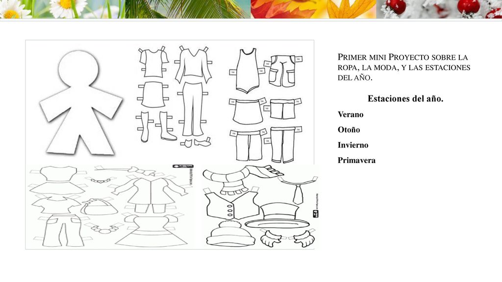 Primer mini Proyecto sobre la ropa, la moda, y las estaciones del año.