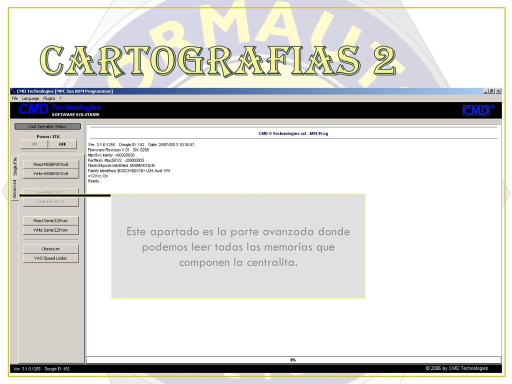 CARTOGRAFIAS 2 Este apartado es la parte avanzada donde podemos leer todas las memorias que componen la centralita.
