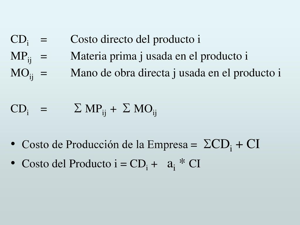 CDi = Costo directo del producto i