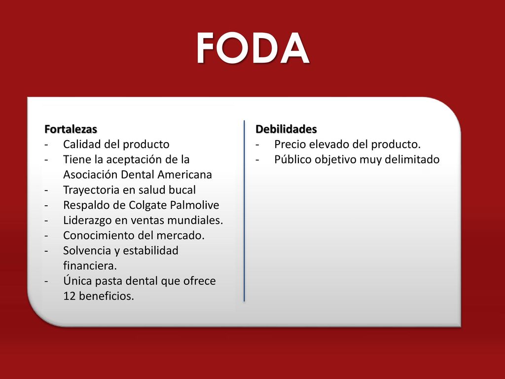 FODA Fortalezas Calidad del producto