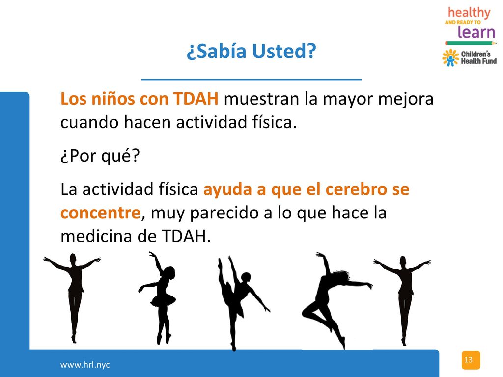 ¿Sabía Usted Los niños con TDAH muestran la mayor mejora cuando hacen actividad física. ¿Por qué
