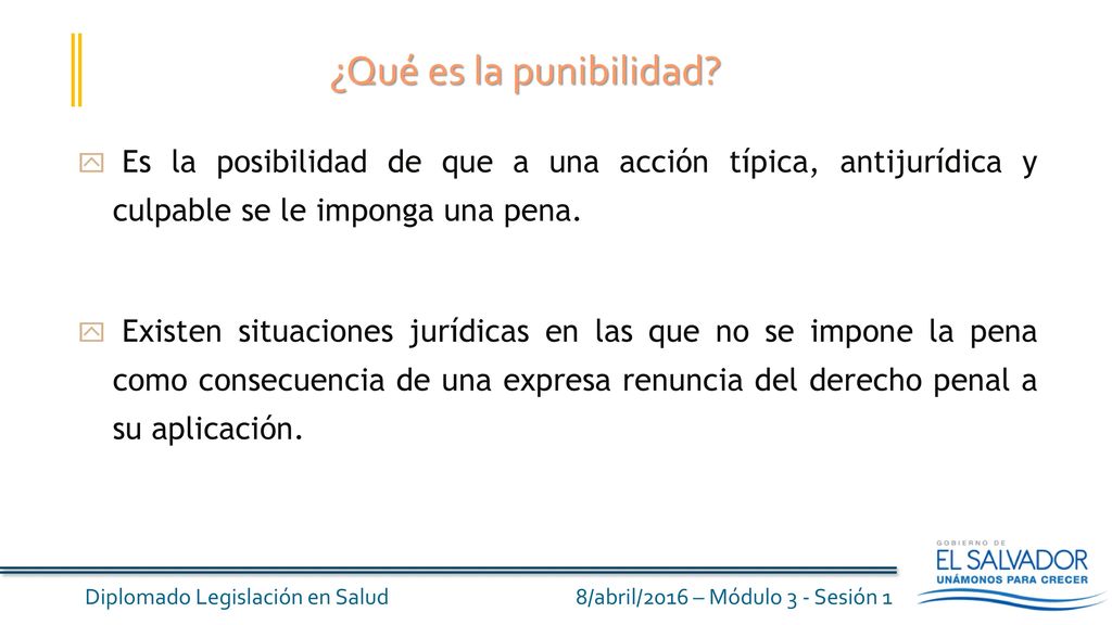 ¿Qué es la punibilidad Es la posibilidad de que a una acción típica, antijurídica y culpable se le imponga una pena.