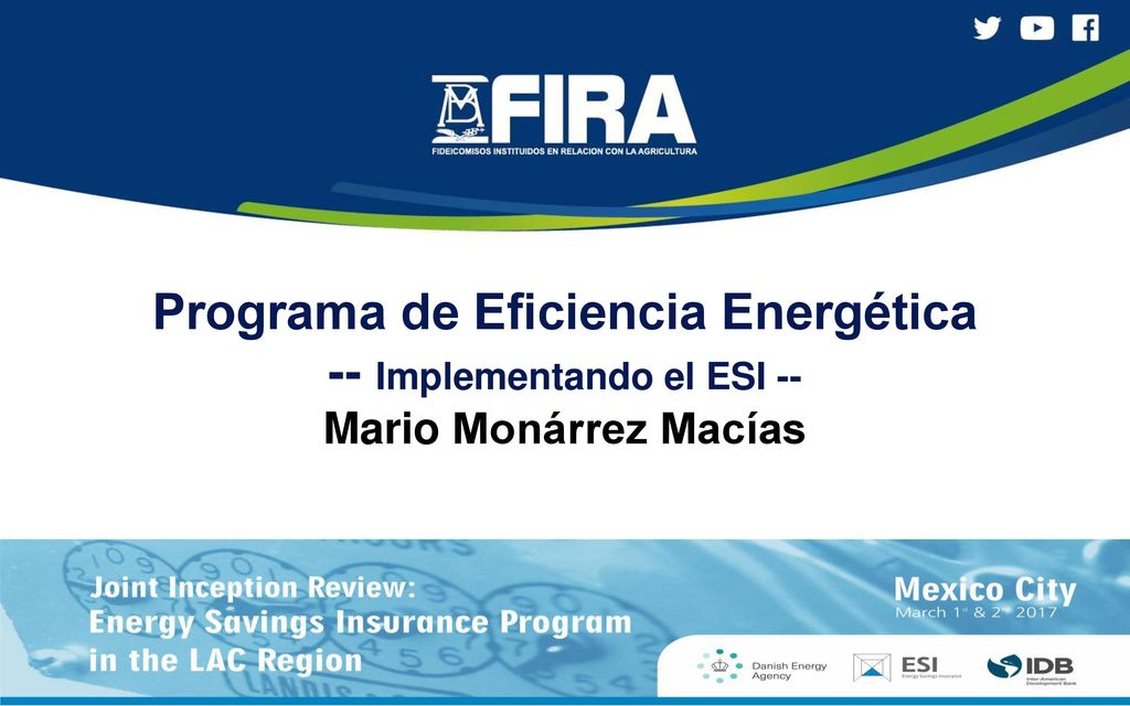 Programa de Eficiencia Energética -- Implementando el ESI -- Mario Monárrez Macías
