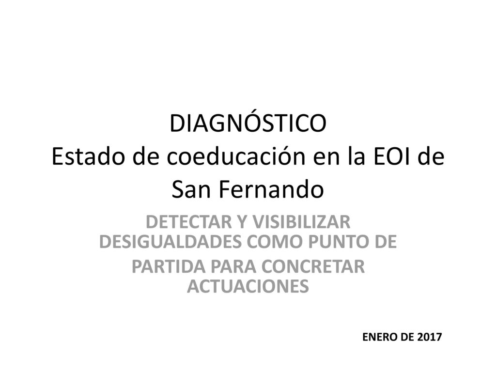 DIAGNÓSTICO Estado de coeducación en la EOI de San Fernando