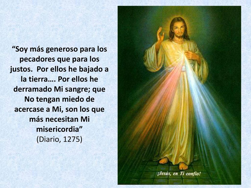 Soy más generoso para los pecadores que para los justos