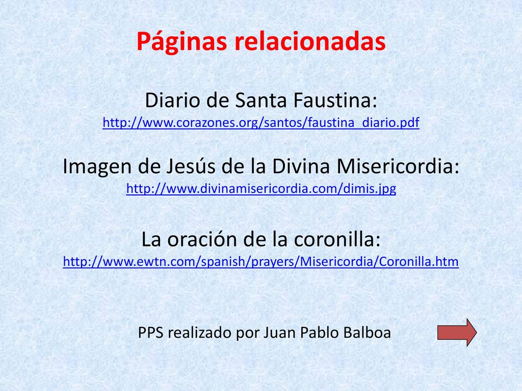 Páginas relacionadas Diario de Santa Faustina:   corazones