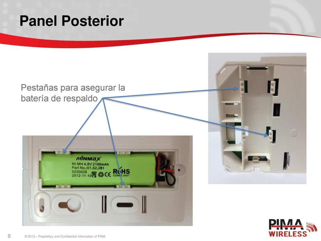 Panel Posterior Pestañas para asegurar la batería de respaldo