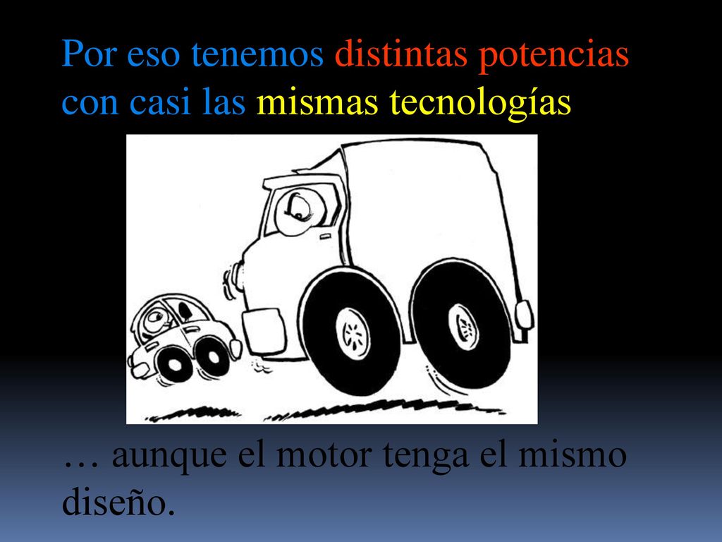 Por eso tenemos distintas potencias con casi las mismas tecnologías ...