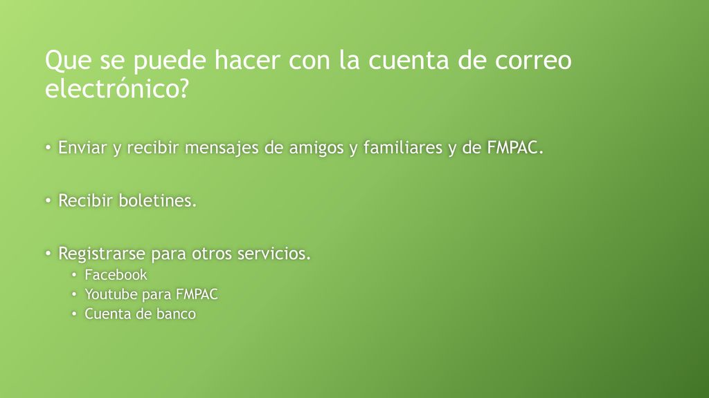 Que se puede hacer con la cuenta de correo electrónico