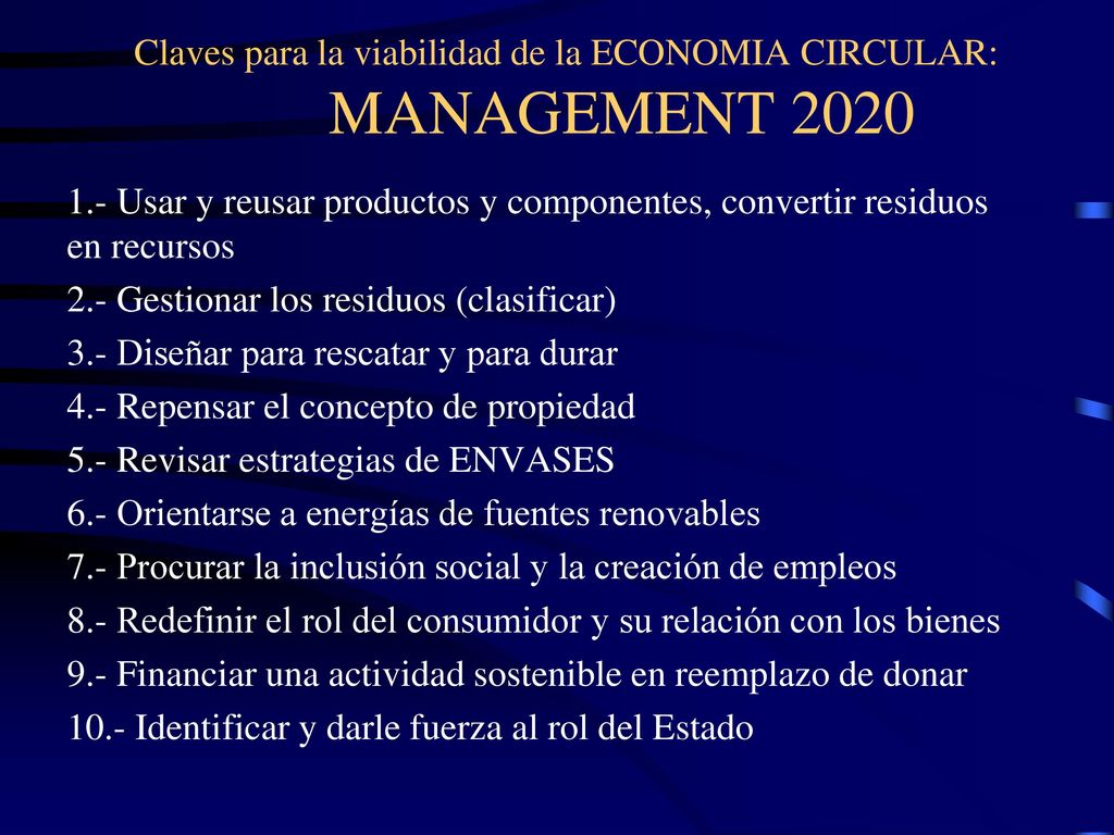 Claves para la viabilidad de la ECONOMIA CIRCULAR: MANAGEMENT 2020