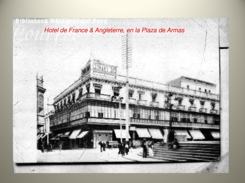 Hotel de France & Angleterre, en la Plaza de Armas
