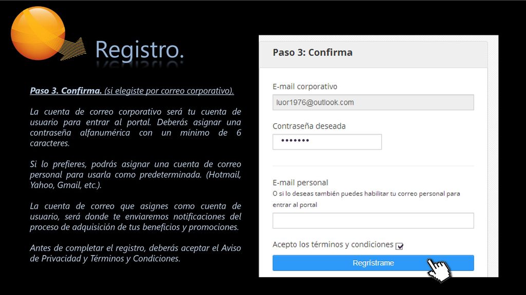 Registro. Paso 3. Confirma. (si elegiste por correo corporativo).