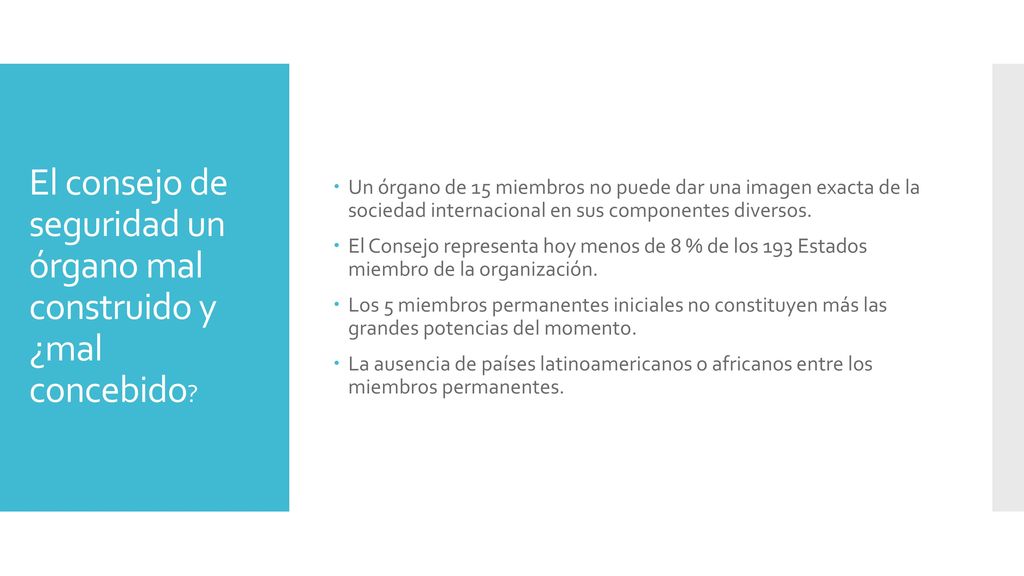 El consejo de seguridad un órgano mal construido y ¿mal concebido