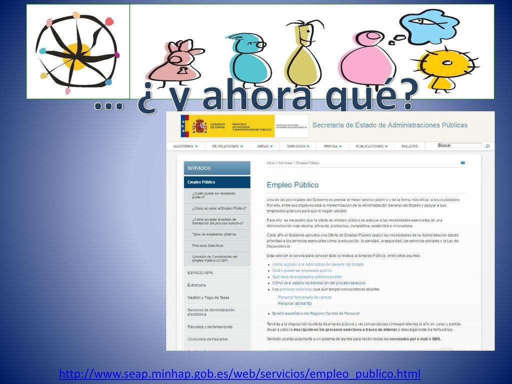 … ¿ y ahora qué … ¿ y ahora qué