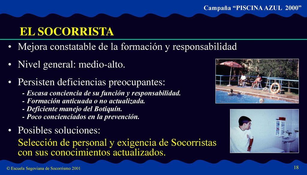 EL SOCORRISTA Mejora constatable de la formación y responsabilidad