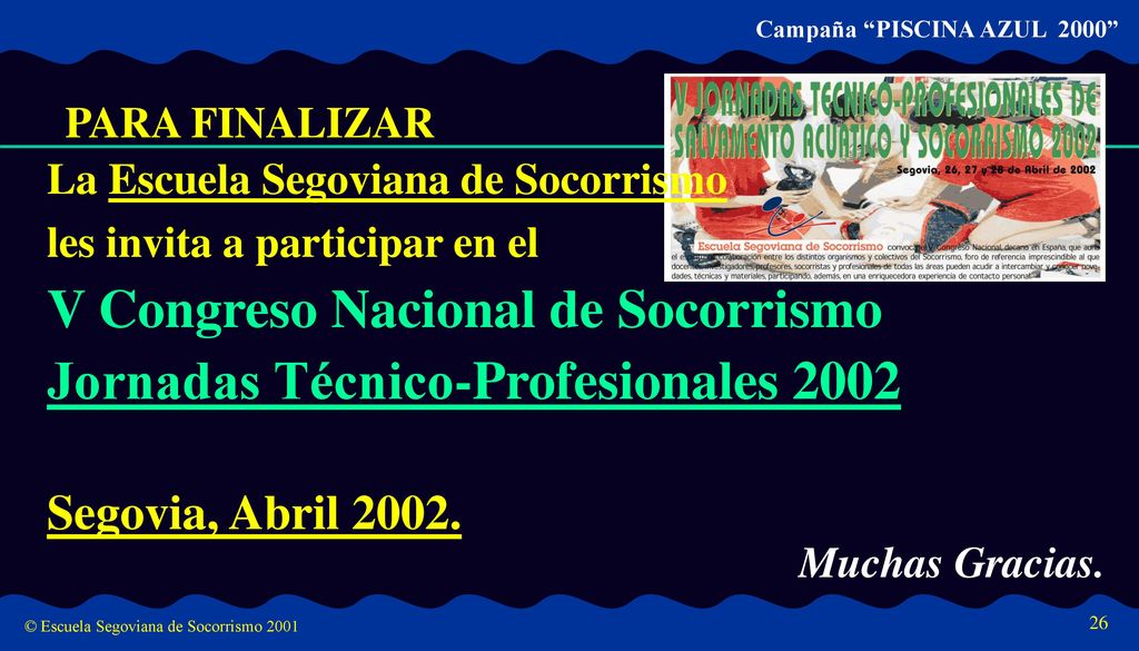 V Congreso Nacional de Socorrismo Jornadas Técnico-Profesionales 2002