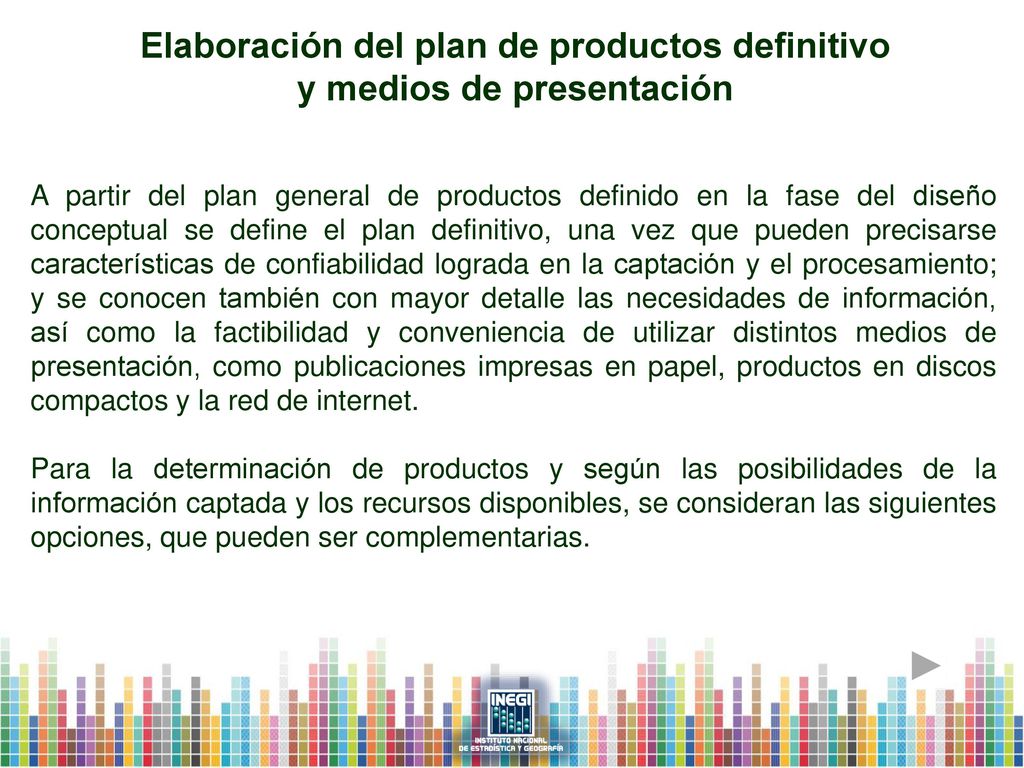 Elaboración del plan de productos definitivo y medios de presentación