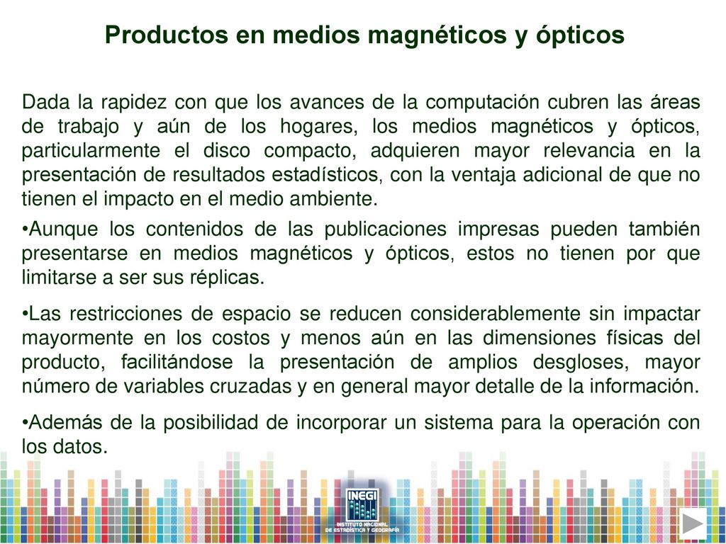 Productos en medios magnéticos y ópticos