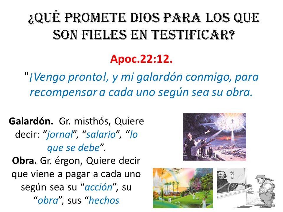 ¿Qué promete DIOS para los que son fieles en testificar