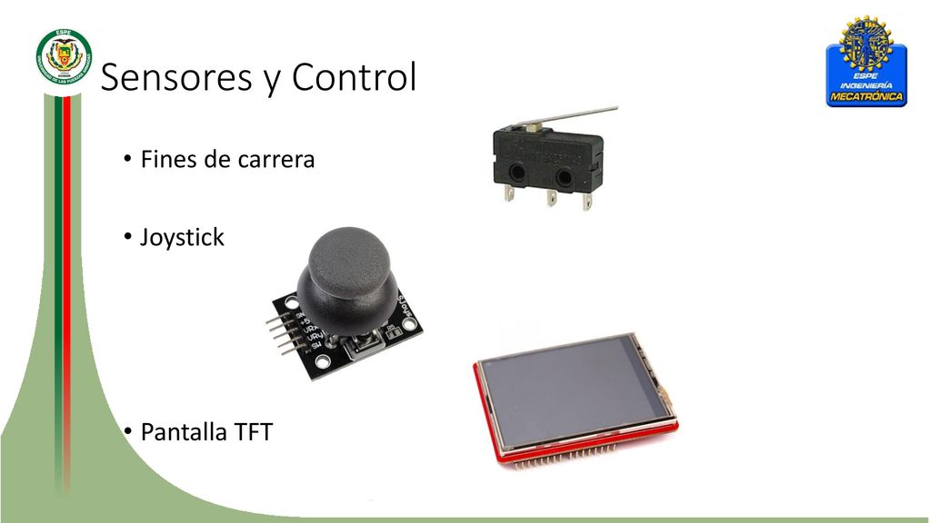 Sensores y Control Fines de carrera Joystick Pantalla TFT