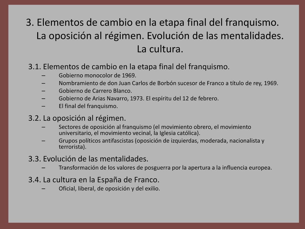 3. Elementos de cambio en la etapa final del franquismo