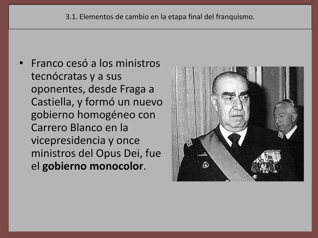 3.1. Elementos de cambio en la etapa final del franquismo.