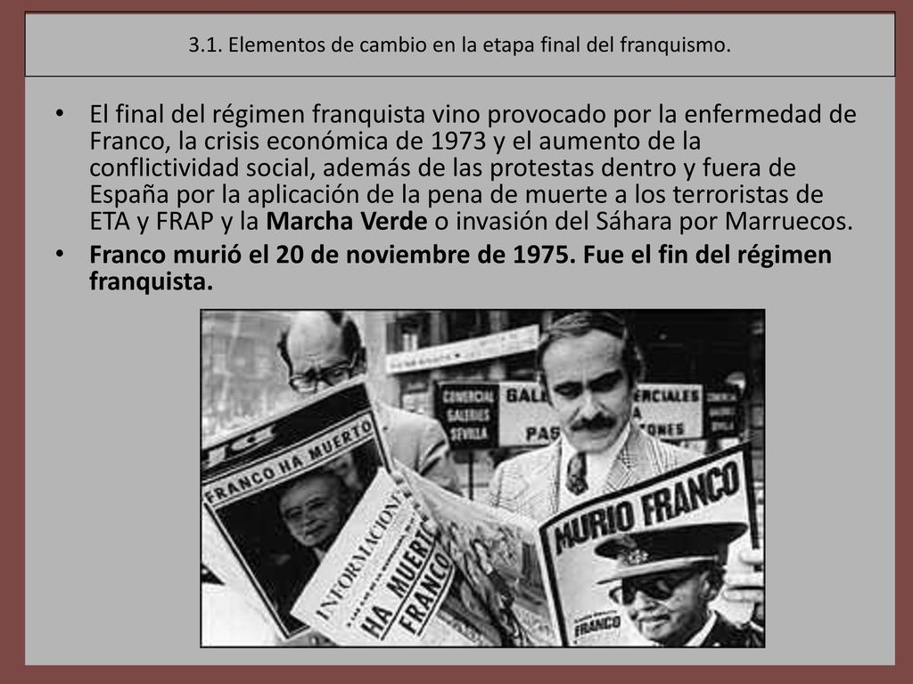 3.1. Elementos de cambio en la etapa final del franquismo.