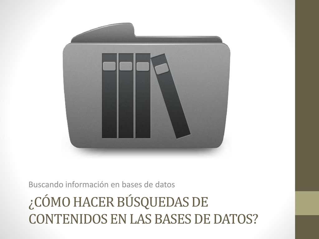 ¿Cómo hacer búsquedas de contenidos en las bases de datos